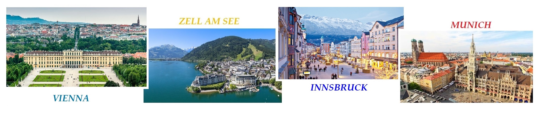 Vienna-Zell am See-Innsbruck- Munich